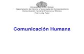 C:\Users\Carlos\Desktop\AyudantíA AcadéMica\Curso Comunicacion Humana\Profesor\SesióN 2\Modelos De Comunicacion  Presentacion Sesion 2