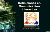 Definiciones de la Comunicación Interactiva