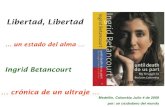 Ingrid Betancourt Libertad Libertad