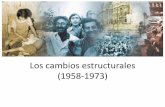 Chile 1958 1973 - los cambios estructurales