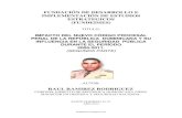 IMPACTO DEL NUEVO CÓDIGO PROCESAL PENAL DE LA REPÚBLICA  DOMINICANA Y SU INFLUENCIA EN LA SEGURIDAD  PÚBLICA DURANTE EL PERÍODO  2005-2011. (SEGUNDA PARTE)