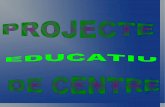 Projecte Educatiu del Centre