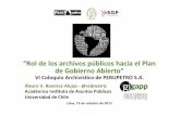 VII COLOQUIO ARCHIVISTICO DE PERUPETRO. Rol de los Archivos Públicos hacia el Plan de Gobierno Abierto.