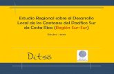 Estudio regional sobre el desarrollo local de los cantones del pacífico sur de costa rica (región sur sur)