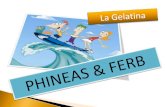 Phineas & Ferb la gelatina