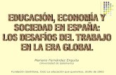 Educación, Economía y Sociedad en España: Los Desafíos del Trabajo en la Era Global
