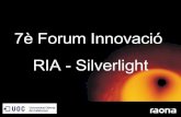 Aplicaciones RIA (Silverlight) - 7 Foro Innovación