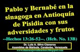 CONF. PABLO Y BERNABE EN ANTIOQUIA DE PISIDIA. HECHOS 13:26-52