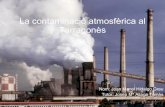 La Contaminació AtmosfèRica Al TarragonèS