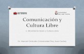 Comunicación y Cultura Libre - El movimiento