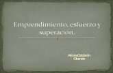 ALicia Calderón  Masefran   Emprendimiento, Esfuerzo Y Superación