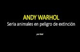 Andy warhol especies extinción