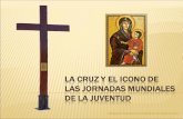 La cruz y el icono de las Jornadas Mundiales de la Juventud