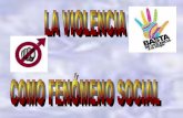 DIFERENTES MANIFESTACIONES DE LA VIOLENCIA