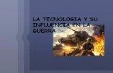 Tecnologia y guerra