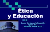 Etica educacion (1) agosto 2011