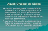Agustí Chalaux de Subirà, el original cientista social catalán que propuso la moneda telemática como forma de ordenar nuestro tejido socioeconómico, y como forma de abatir la