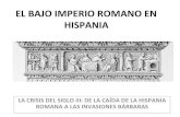 El Bajo Imperio Romano en Hispania