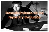 Descubrimiento de los rayos x y evolución