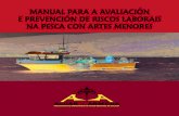 MANUAL PARA A AVALIACION E PREVENCION DE RISCOS LABORAIS NA PESCA CON ARTES MENORES 2011 galego