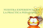 Nuestra experiencia en la practica pedagogica: Ana Milena Perez- Andrea Gallego diapositivas (2)
