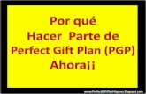 Perfect Gift Plan en Español. Por qué Iniciar Ahora?