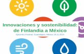 Innovacion y sostenibilidad: de Finlandia a México