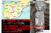 Camino de Santiago, La Via lactea, y las Líneas Ley