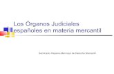 Los organos judiciales_espa+¦oles_en_materia_mercantil