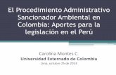 El Procedimiento Administrativo Sancionador Ambiental en Colombia: Aportes para la legislación en el Perú