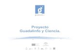 Presentacion proyecto guadalinfo y ciencia