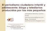El periodismo ciudadano infantil y adolescente. blogs y telediarios producidos por los más pequeños. presentación 2009.