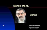Galicia - Manuel María