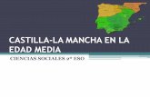 CASTILLA-LA MANCHA EN LA EDAD MEDIA