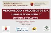 Metodología y Procesos de E-A. Libros de Texto Digital y Material Interactivo