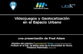 Videojuegos y geolocalizacion - 2011