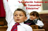 las relaciones humana en la comunidad educativa