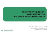 Restructuracion administrativa en gobiernos regionales