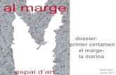 al marge.espai d'art. PRIMER CERTAMEN AL MARGE/LA MARINA