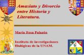 Amasiato Y Divorcio Entre Historia Y Literatura.