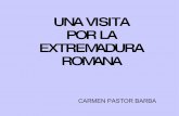 Un paseo por la Extremadura romana