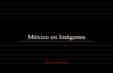 Mexico en Imagenes