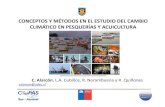 CONCEPTOS Y MÉTODOS EN EL ESTUDIO DEL CAMBIO CLIMÁTICO EN PESQUERÍAS Y ACUICULTURA