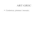 Art Grec  Cèramica, Pintura I Mosaic