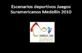Escenarios deportivos Juegos Suramericanos Medellín 2010