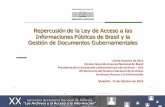 Dr. Jaime Antunes da Silva - Repercusión de la Ley de Acceso a las Informaciones Públicas de Brasil y la Gestión de Documentos Gubernamentales