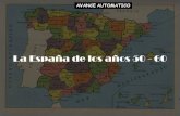 La España de los 50 y 60