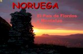 Noruega El Pais De Fiordos Y MontañAs