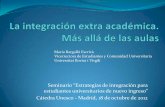 Seminario Acogida - Ponencia Mª Bargalló (URV) La integración extra académica. Más allá de las aulas