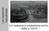 Industria española 1855-1975